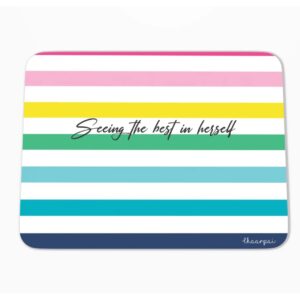 Chaarpai Mousepad – Seeing the best in herself